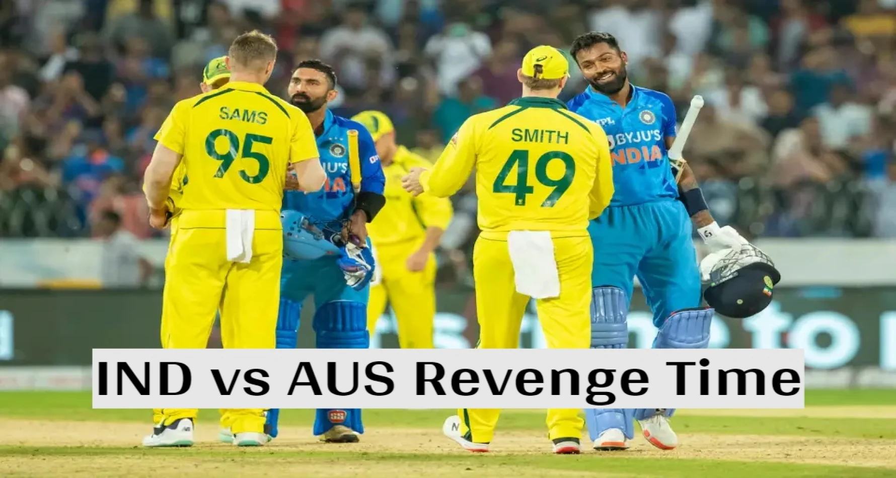 IND vs AUS: आज से टी20 सीरीज का होगा आगाज,  ऑस्ट्रेलिया के खिलाफ आज भारत लेगा खिताबी हार का बदला!