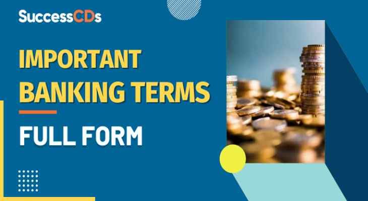 Full form of Banking Related Terms